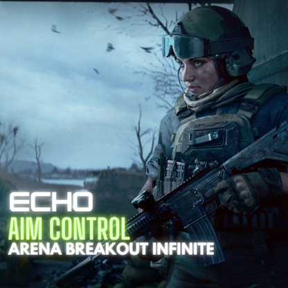 Arena Breakout Infinite - Echo