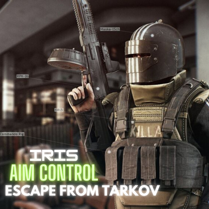 Escape From Tarkov (Iris)