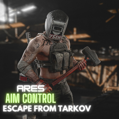 Escape From Tarkov (Ares)