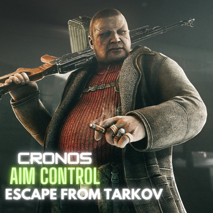 Escape From Tarkov (Cronos)