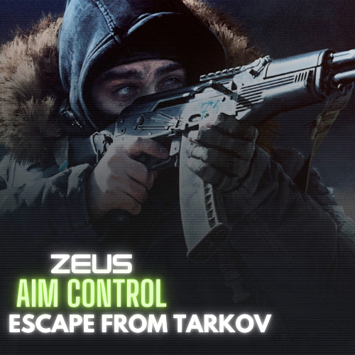 Escape From Tarkov (Zeus)