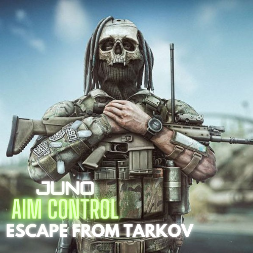 Escape From Tarkov (Juno)